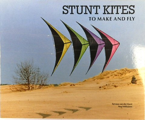 Stunt Kites to Make and Fly