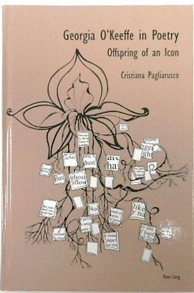 Georgia O'Keeffe in Poetry: Offspring of an Icon