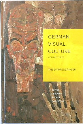 The DOPPELGANGER: German Visual Culture, Volume 3
