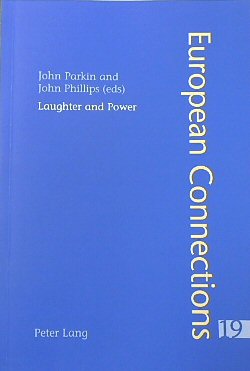 Laughter and Power (European Connections, Volume 19)