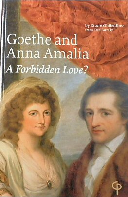 Goethe and Anna Amelia: A Forbidden Love