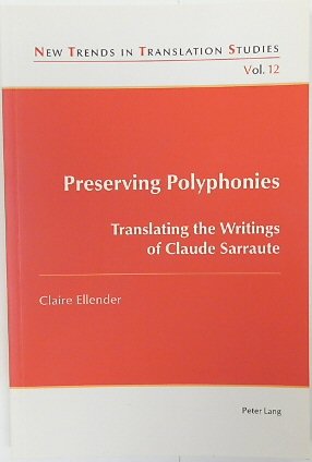 Preserving Polyphonies: Translating the Writings of Claude Sarraute