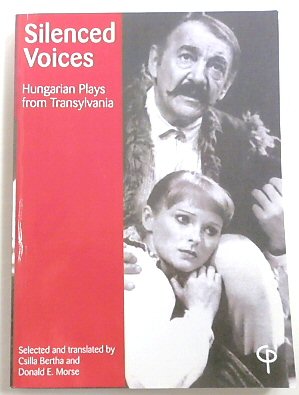 Silenced Voices: Hungarian Plays from Transylvania