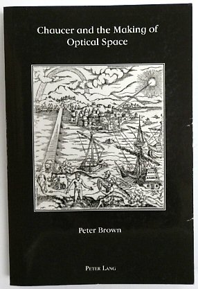 Chaucer and the Making of Optical Space