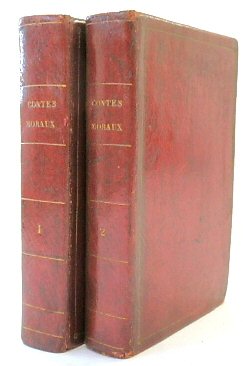 Choix Des Plus Jolis Contes Moraux, Anciens et Nouveaux (2 volumes)