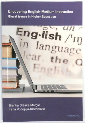 Uncovering English-Media Instruction: Glocal Issues in Higher Education