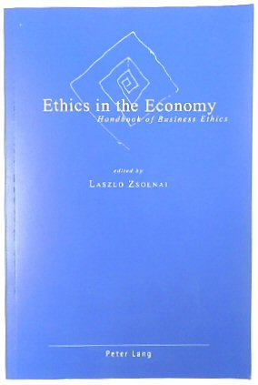 Ethics in the Economy: Handbook of Business Ethics