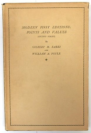 Modern First Editions: Points and Values (second series)