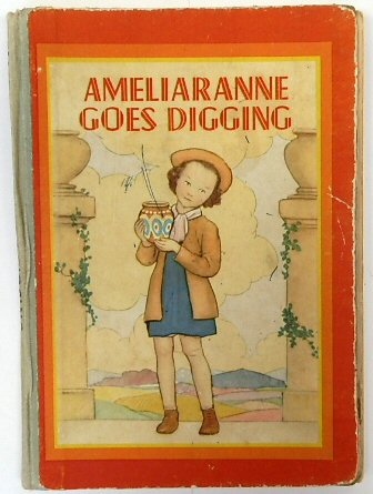 Ameliaranne Goes Digging