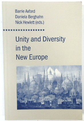 Unity and Diversity in the New Europe