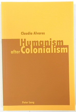 Humanism and Colonialism