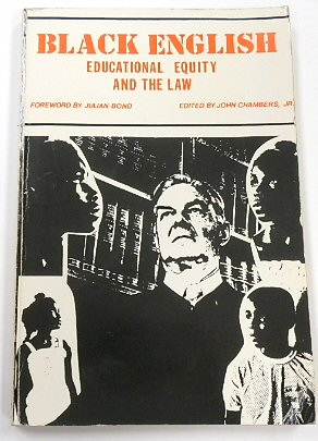 Black English: Educational Equity and The Law