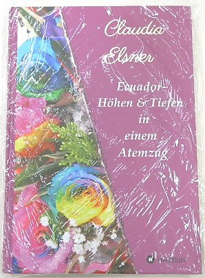 Ecuador - Hhen & Tiefen in einem Atemzug