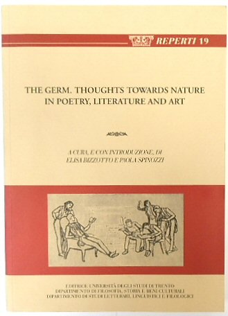 The Germ: thoughts towards nature in poetry, literature and Art