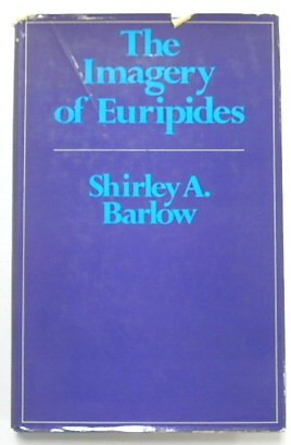 The Imagery of Euripides