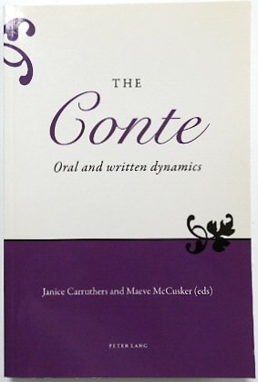 The Conte: Oral and Written Dynamics