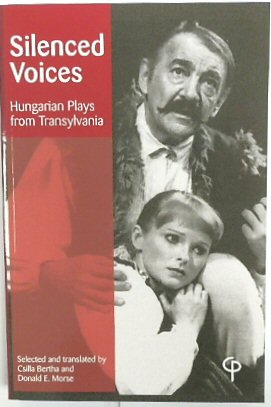 Silenced Voices: Hungarian Plays from Transylvania