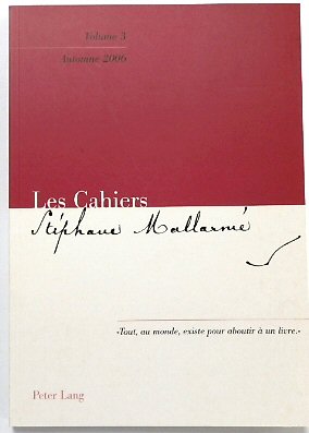 Les Cahiers STEPHANE MALLARME: Volume 3