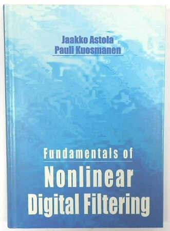 Fundamentals of Nonlinear Digital Filtering