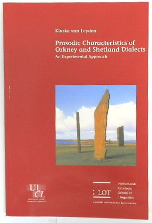 Prosodic Characteristics of Orkney and Shetland Dialects: An Experimental Approach