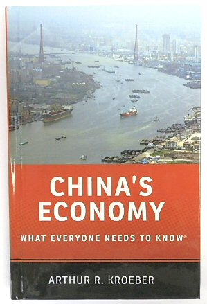 China's Economy: What Everyone Needs to Know