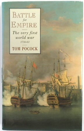 Battle for Empire: The Very First World War 1756-63