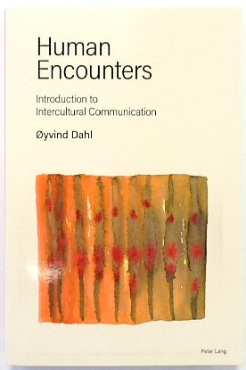 Human Encounters: Introduction to Intercultural Communication