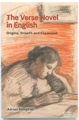 The Verse Novel in English: Origins, Growth and Expansion