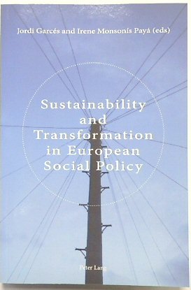 Sustainability and Transformation in European Social Policy