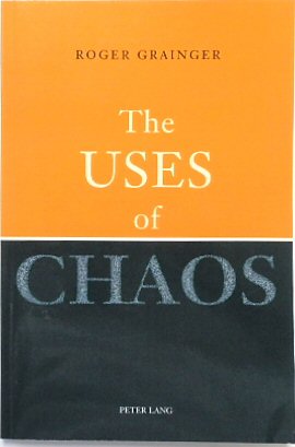 The Uses of Chaos