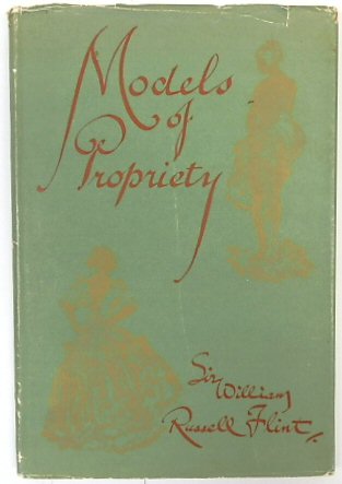 Models of Propriety: Occasional Caprices for the Edification of Ladies and the Delight of Gentlemen
