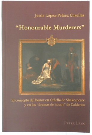 Honourable Murderers: El concepto del honor en 