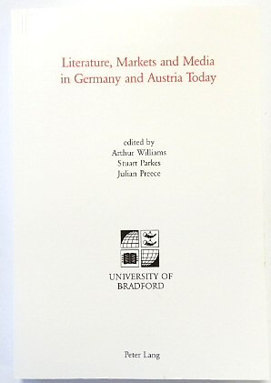 Literature, Markets and Media in Germany and Austria Today