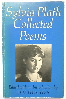 Sylvia Plath: Collected Poems