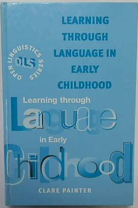 Learning Through Language in Early Childhood