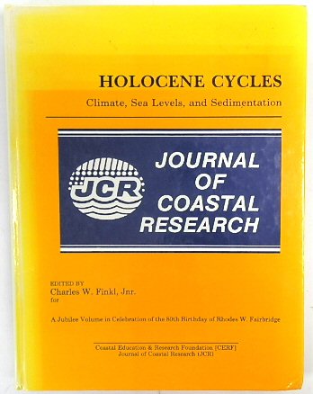 Holocene Cycles: Climate, Sea Levels, And Sedimentation
