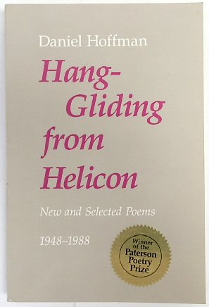 Hang-Gliding from Helicon: New and Selected Poems, 1948-1988