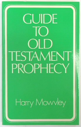 Guide to the Old Testament Prophecy