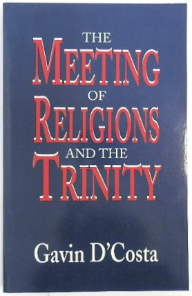 The Meeting of Religions and the Trinity