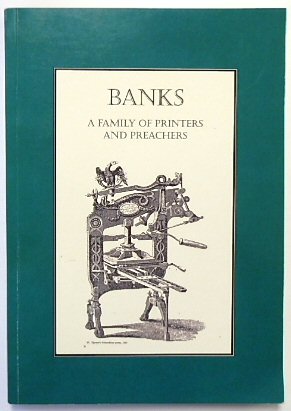 Banks: A Family of Printers and Preachers