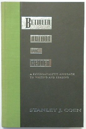 Between Author and Reader: A Psychoanalytic Approach to Writing and Reading