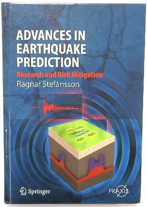 Advances in Earthquake Prediction: Research and Risk Mitigation