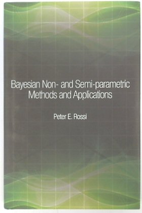 Bayesian Non- and Semi-parametic Methods and Applications