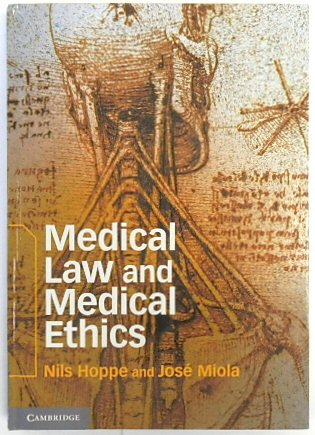 Medical Law and Medical Ethics