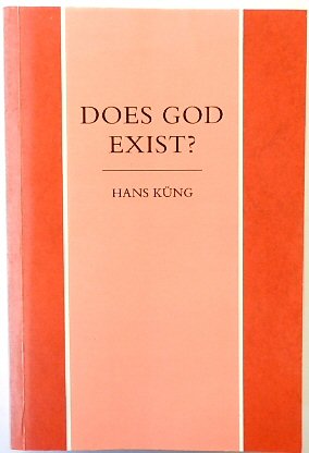 Does God Exist An Answer for Today