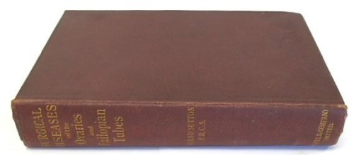 Surgical Diseases of the Fallopian Tubes, Including Tubal Pregnancy