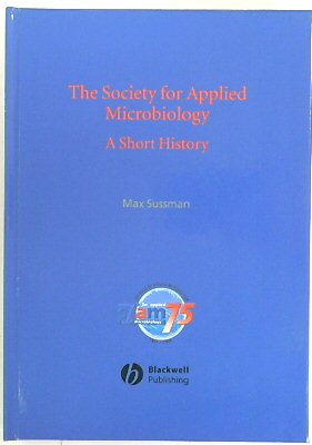The Society for Applied Microbiology: A Short History