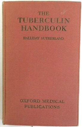 The Tuberculiln Handbook (Oxford Medical Publications)
