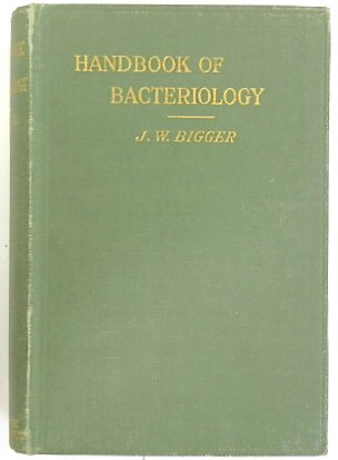 Handbook of Bacteriology: For Students and Practioners of Medicine