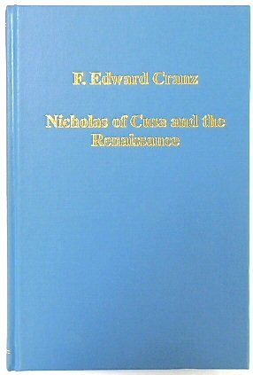 Nicholas Cusa and the Renaissance (Variorum Collected Studies)